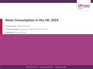 News Consumption in the UK: 2019