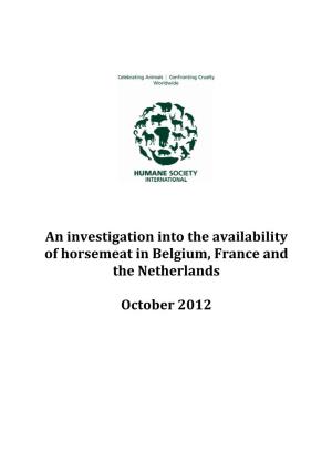An Investigation Into the Availability of Horsemeat in Belgium, France and the Netherlands
