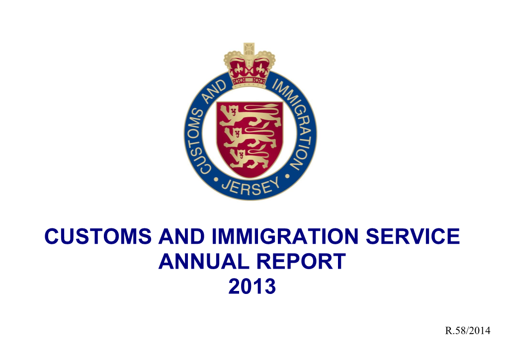 Customs and Immigration Service: Annual Report 2013