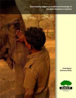 Of Elephants and Men: Documenting Indigenous Traditional Knowledge