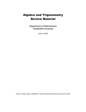 Algebra and Trigonometry Review Material