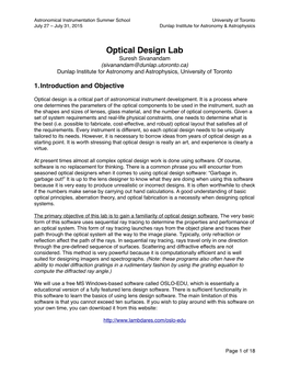 Optical Design Lab Suresh Sivanandam (Sivanandam@Dunlap.Utoronto.Ca) Dunlap Institute for Astronomy and Astrophysics, University of Toronto