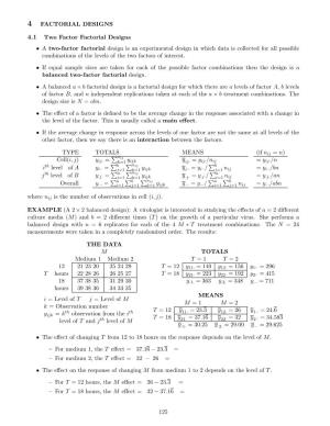 4 FACTORIAL DESIGNS 4.1 Two Factor Factorial Designs • a Two