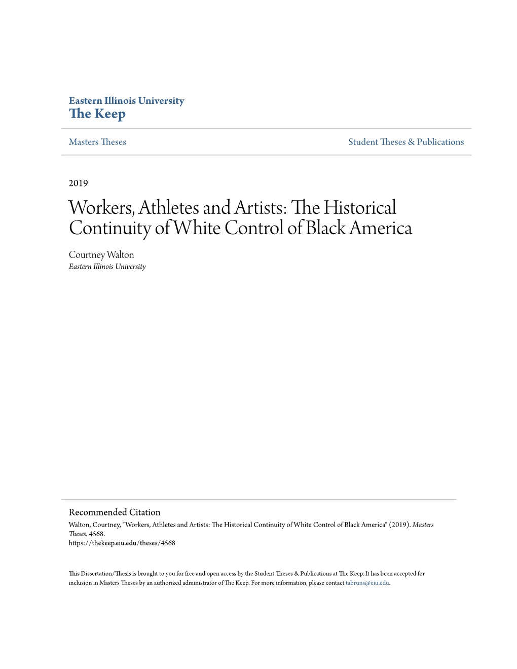 The Historical Continuity of White Control of Black America