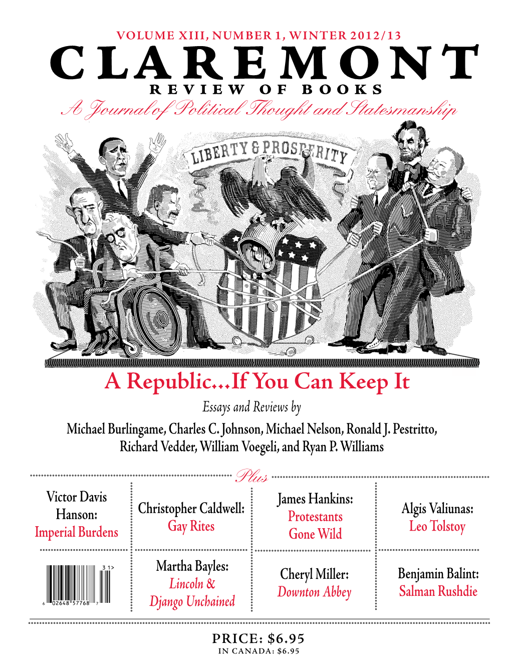 A Republic...If You Can Keep It Essays and Reviews by Michael Burlingame, Charles C