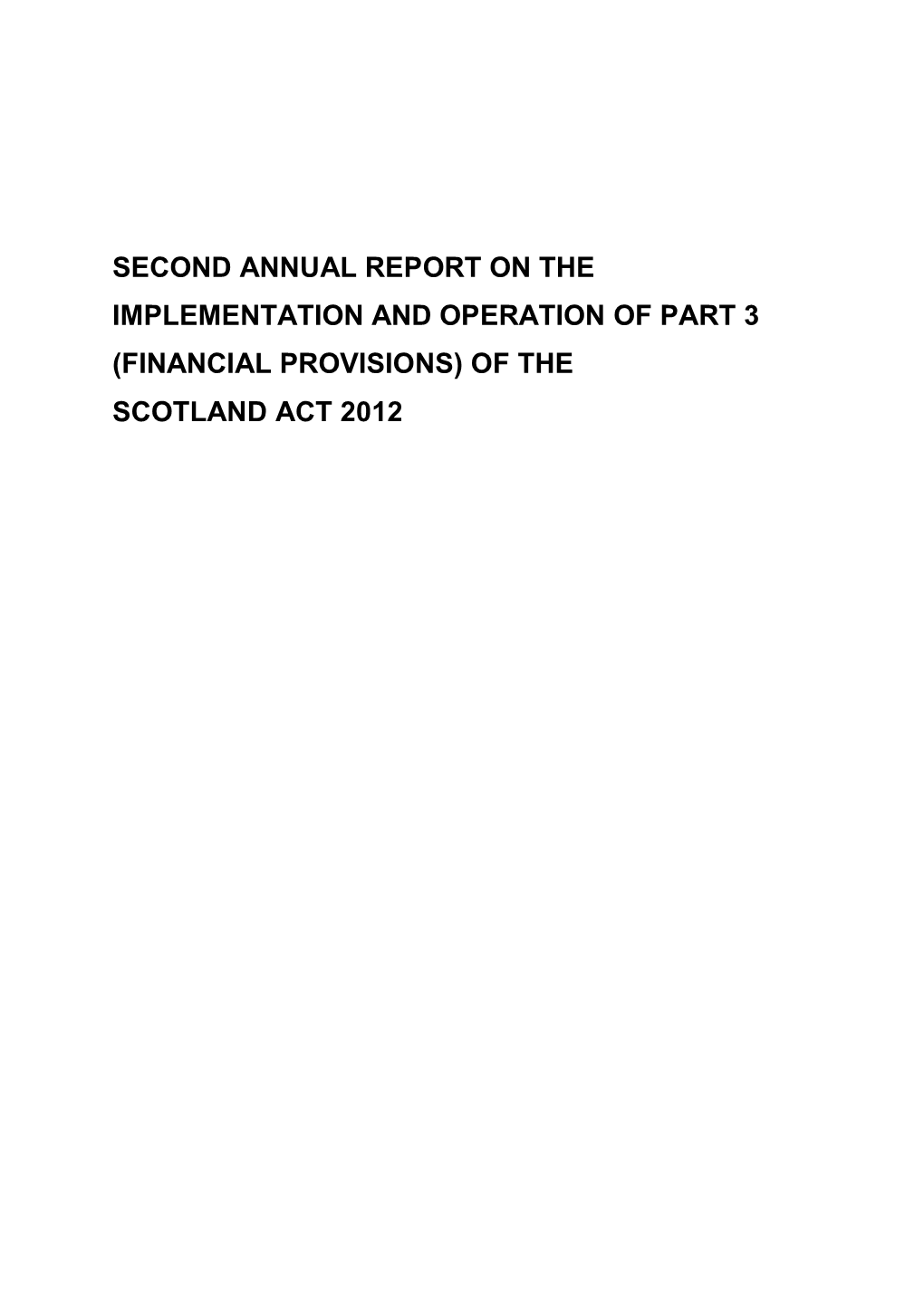 First Annual Report on the Implementation And