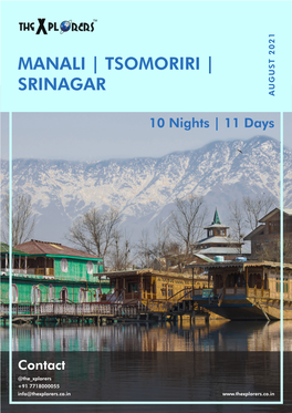 Manali | Tsomoriri | Srinagar August 2021 August