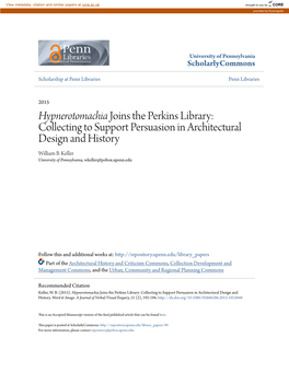 Joins the Perkins Library: Collecting to Support Persuasion in Architectural Design and History William B
