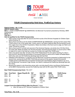 TOUR Championship Field Bios, Fedexcup History