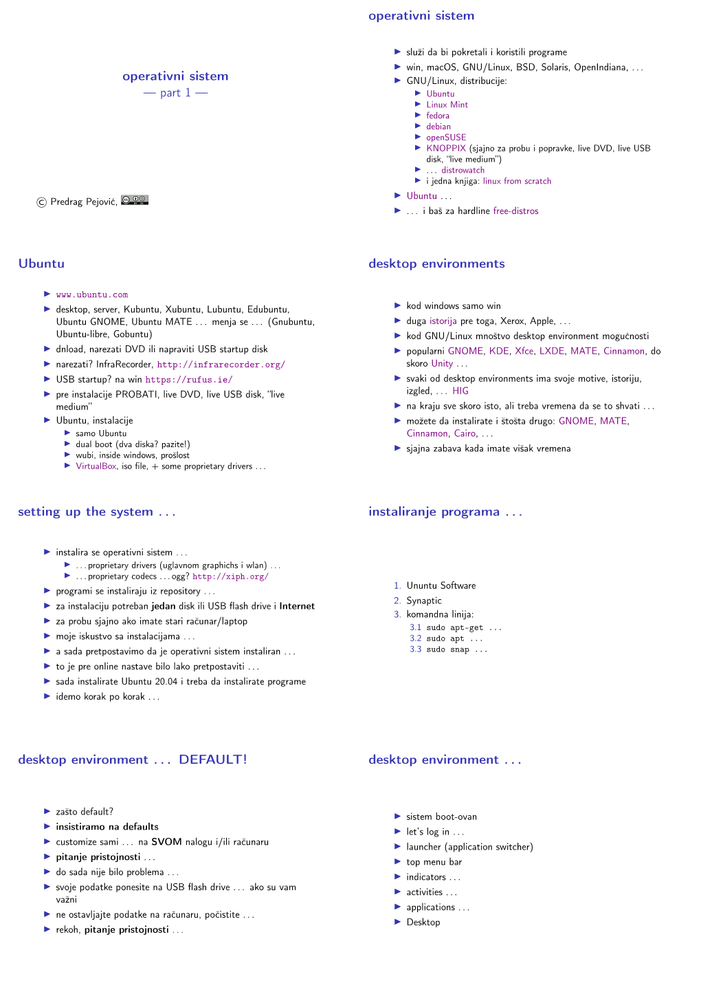 Operativni Sistem Ubuntu Desktop Environments Setting up the System