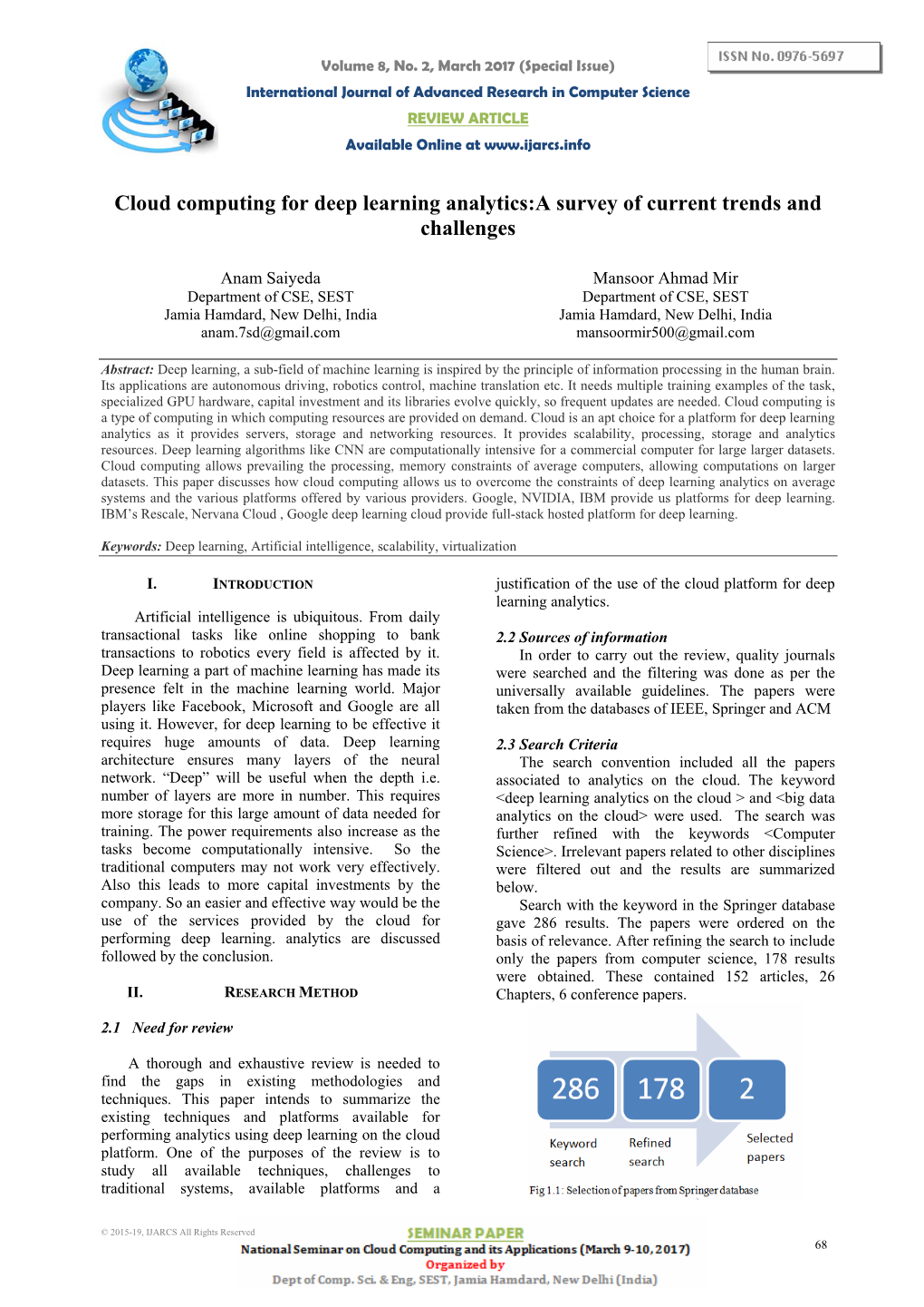 Cloud Computing for Deep Learning Analytics:A Survey of Current Trends and Challenges