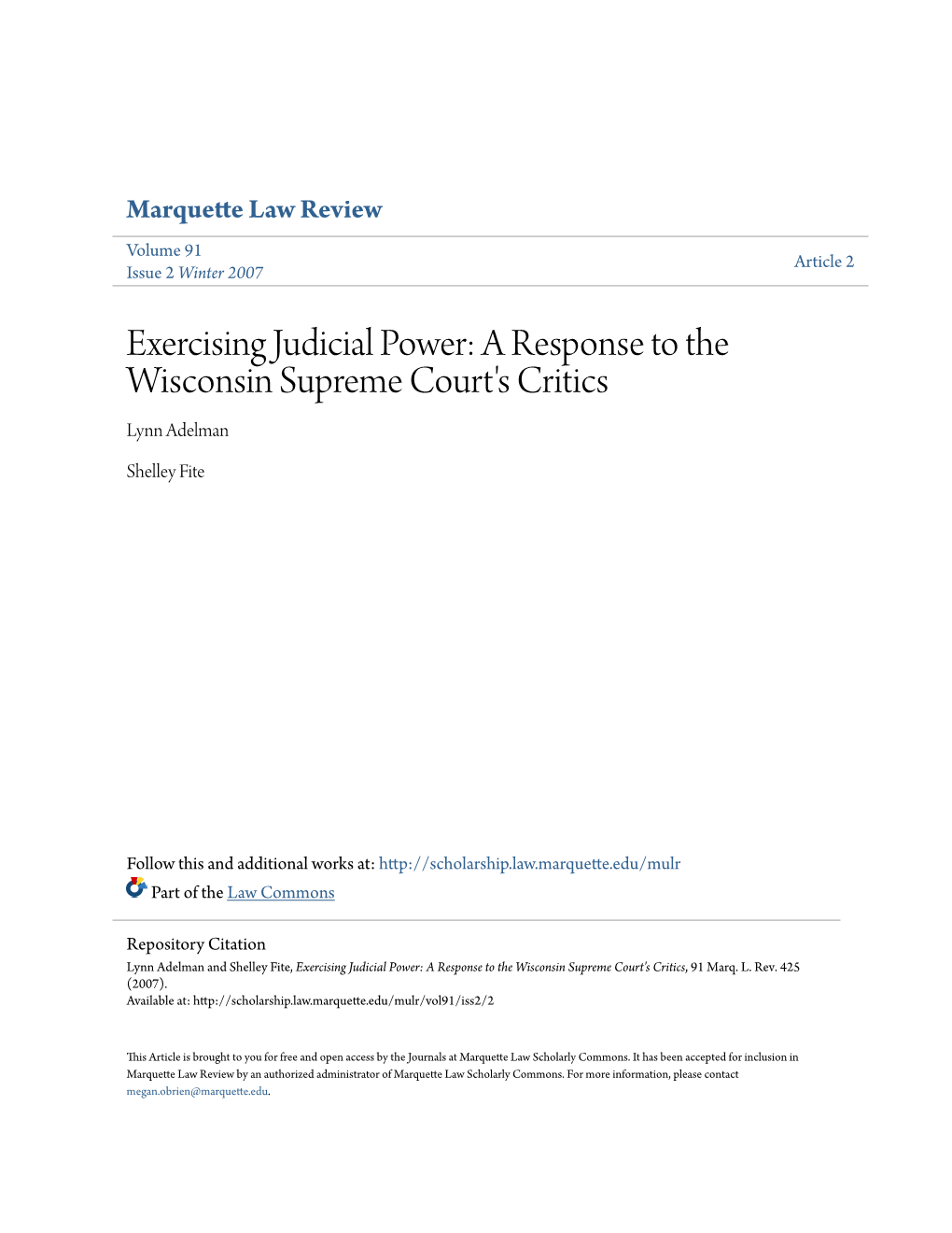 A Response to the Wisconsin Supreme Court's Critics Lynn Adelman