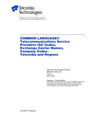 Telecommunications Service Providers IAC Codes, Exchange Carrier Names, Company Codes - Telcordia and Regions