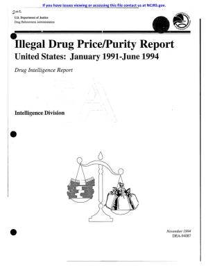Illegal Drug Price/Purity Report United States: January 1991-June 1994