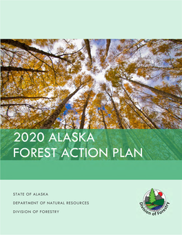 2020 Alaska Forest Action Plan