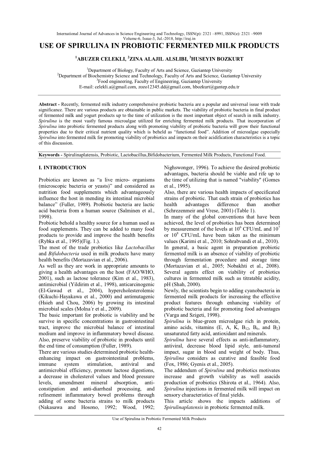 Use of Spirulina in Probiotic Fermented Milk Products