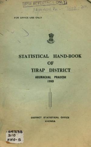 Statistical Hand Book of Tirap District Arunachal Pradesh 1980 D00957.Pdf