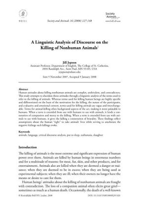 A Linguistic Analysis of Discourse on the Killing of Nonhuman Animals1