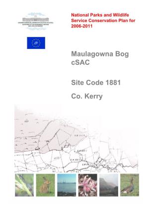 Maulagowna Bog Csac Site Code 1881 Co. Kerry