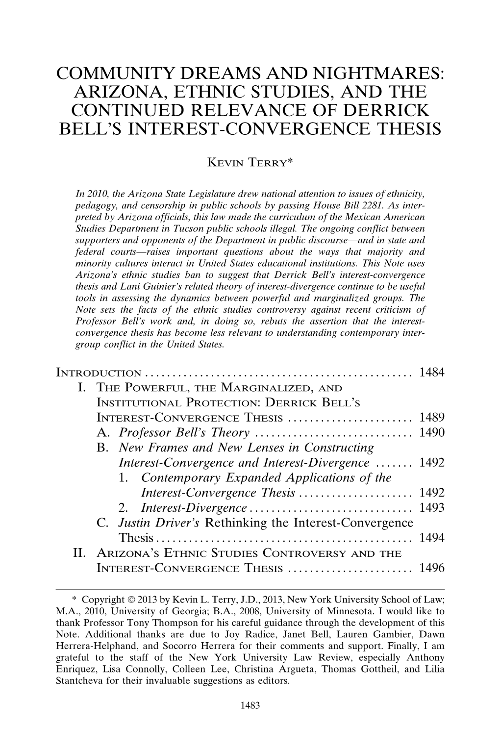 Community Dreams and Nightmares: Arizona, Ethnic Studies, and the Continued Relevance of Derrick Bell's Interest-Convergence Thesis