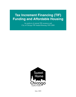 Tax Increment Financing (TIF) Funding and Affordable Housing