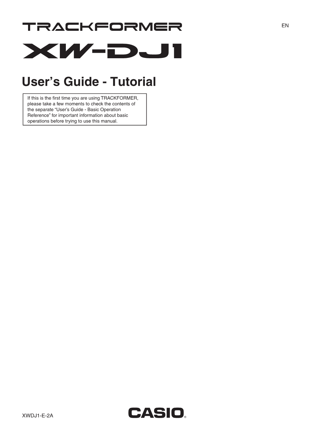 User's Guide - Basic Operation Reference” for Important Information About Basic Operations Before Trying to Use This Manual