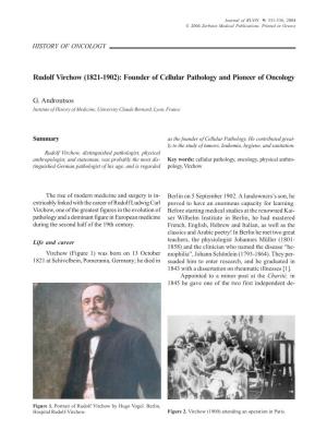 Rudolf Virchow (1821-1902): Founder of Cellular Pathology and Pioneer of Oncology