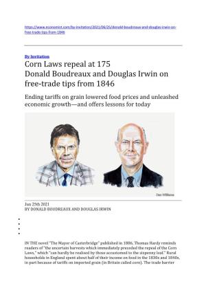 Corn Laws Repeal at 175 Donald Boudreaux and Douglas Irwin on Free-Trade Tips from 1846