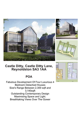 Castle Ditty, Castle Ditty Lane, Reynoldston SA3 1AA
