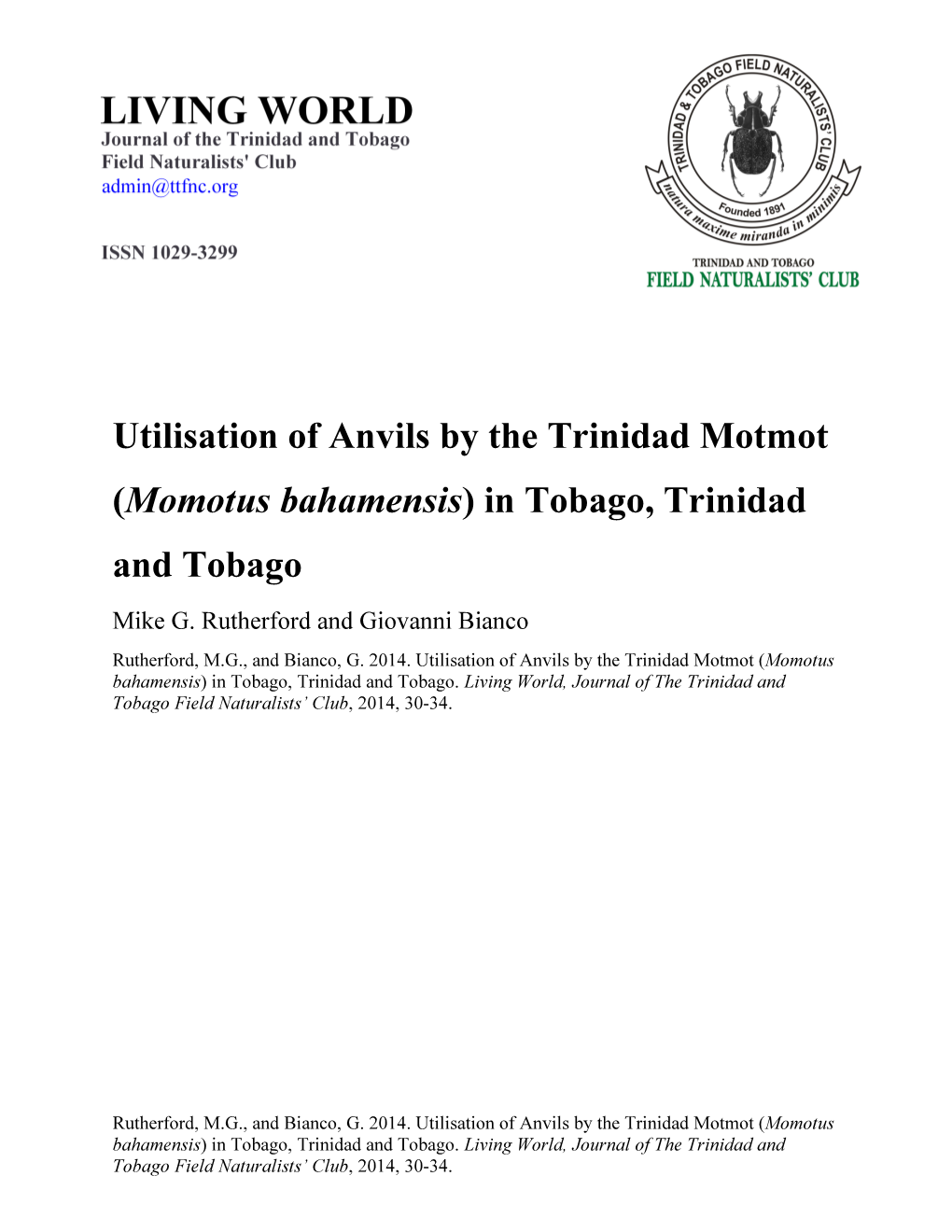 Utilisation of Anvils by the Trinidad Motmot (Momotus Bahamensis) in Tobago, Trinidad and Tobago