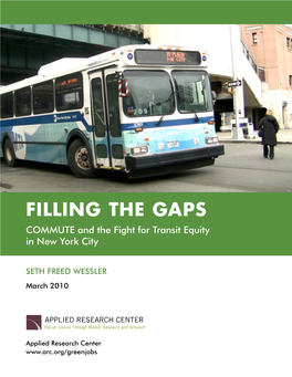 Filling the Gaps: COMMUTE and the Fight for Transit Equity in New York