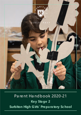 Parent Handbook 2020-21 Key Stage 2 Surbiton High Girls’ Preparatory School