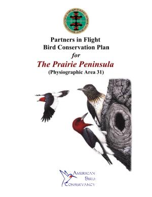 The Prairie Peninsula (Physiographic Area 31) Partners in Flight Bird Conservation Plan for the Prairie Peninsula (Physiographic Area 31)