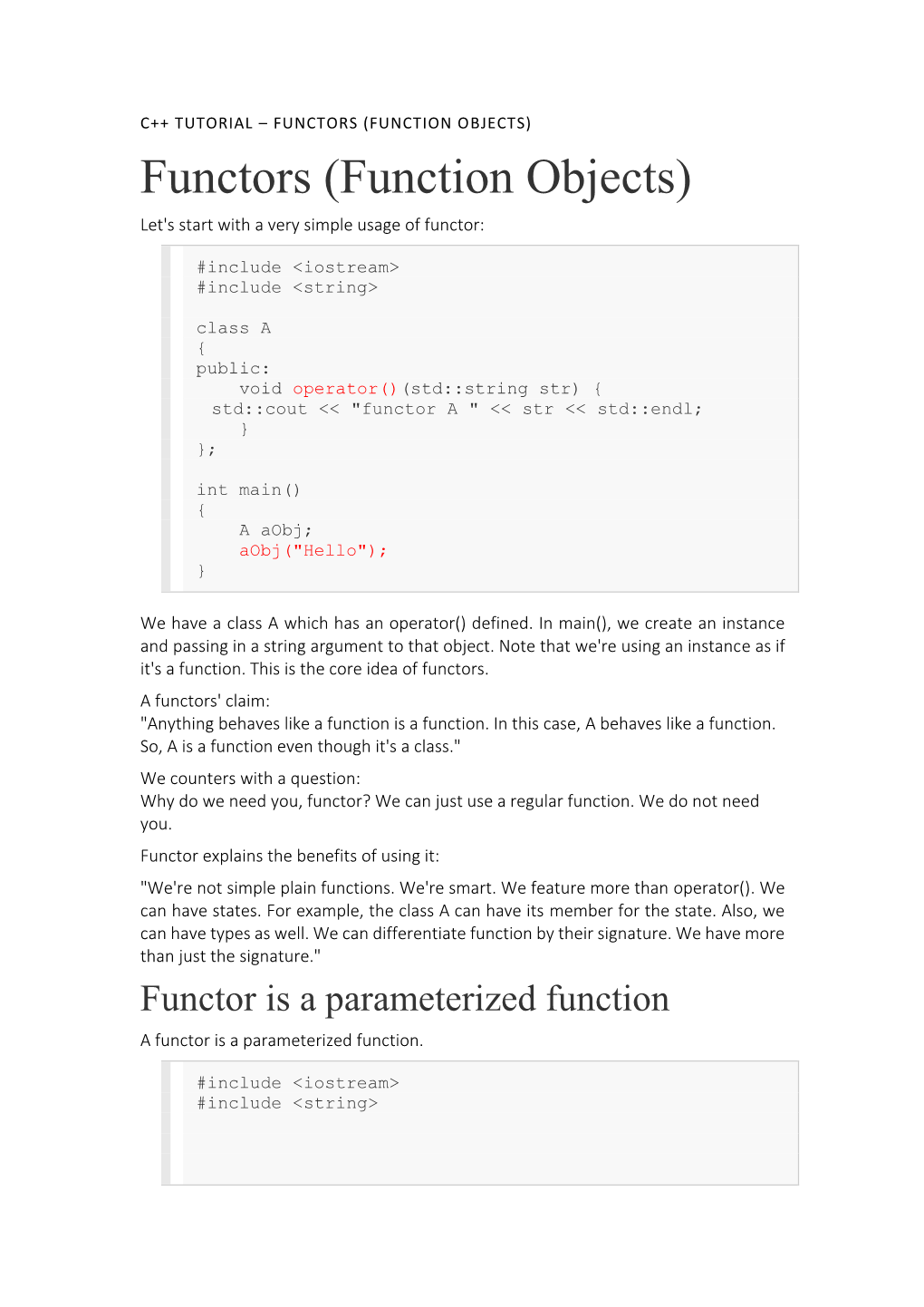 FUNCTORS (FUNCTION OBJECTS) Functors (Function Objects) Let's Start with a Very Simple Usage of Functor