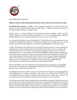 For Immediate Release Jimmy Lewis to Be Honored With