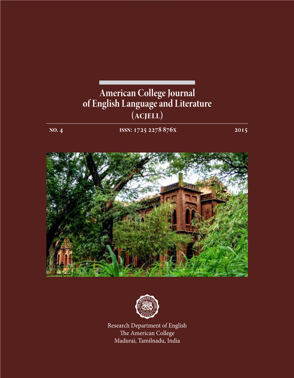 American College Journal of English Language and Literature (Acjell) No