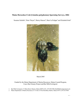 Maine Horseshoe Crab (Limulus Polyphemus) Spawning Surveys, 2004
