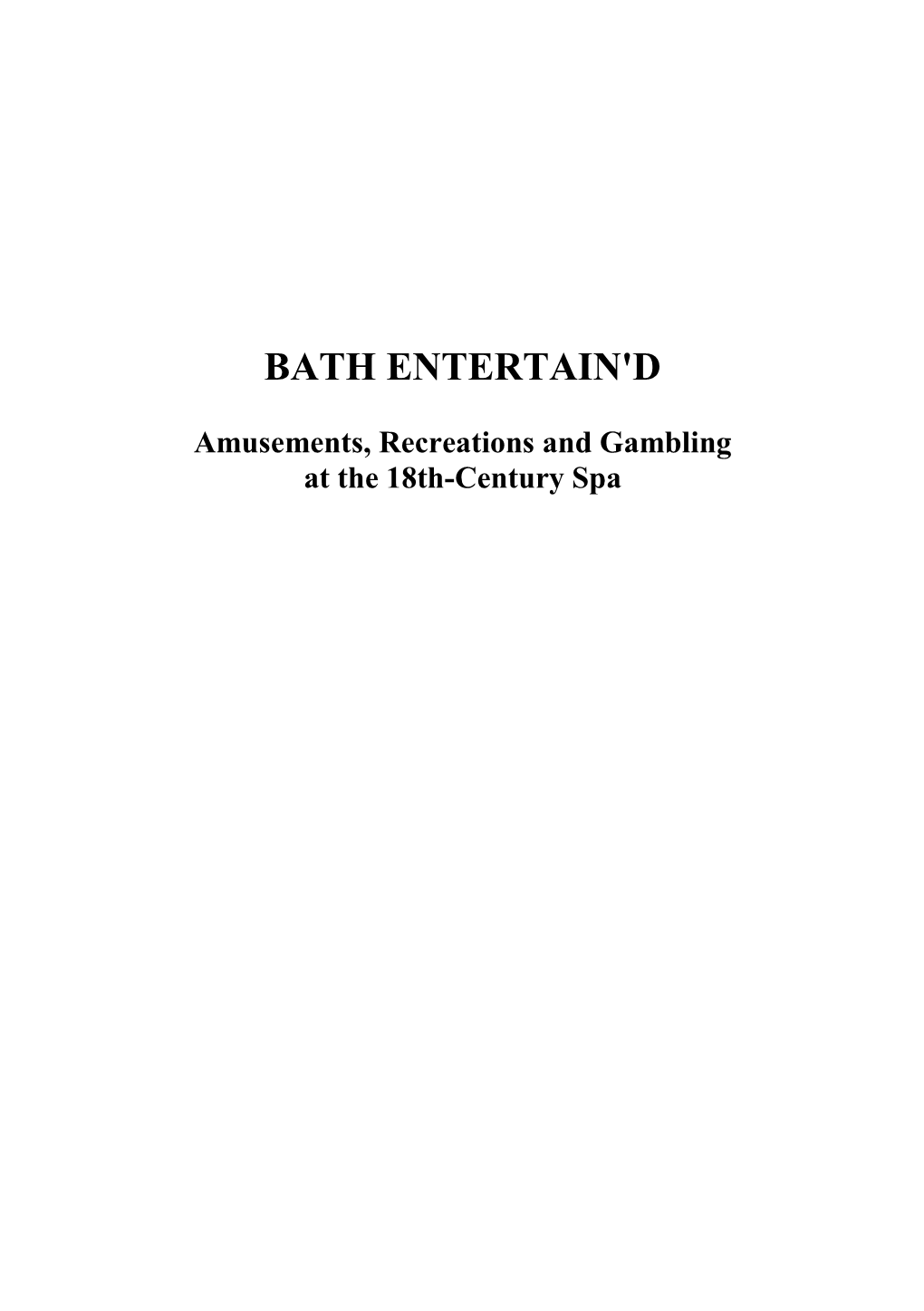 Bath Entertain'd
