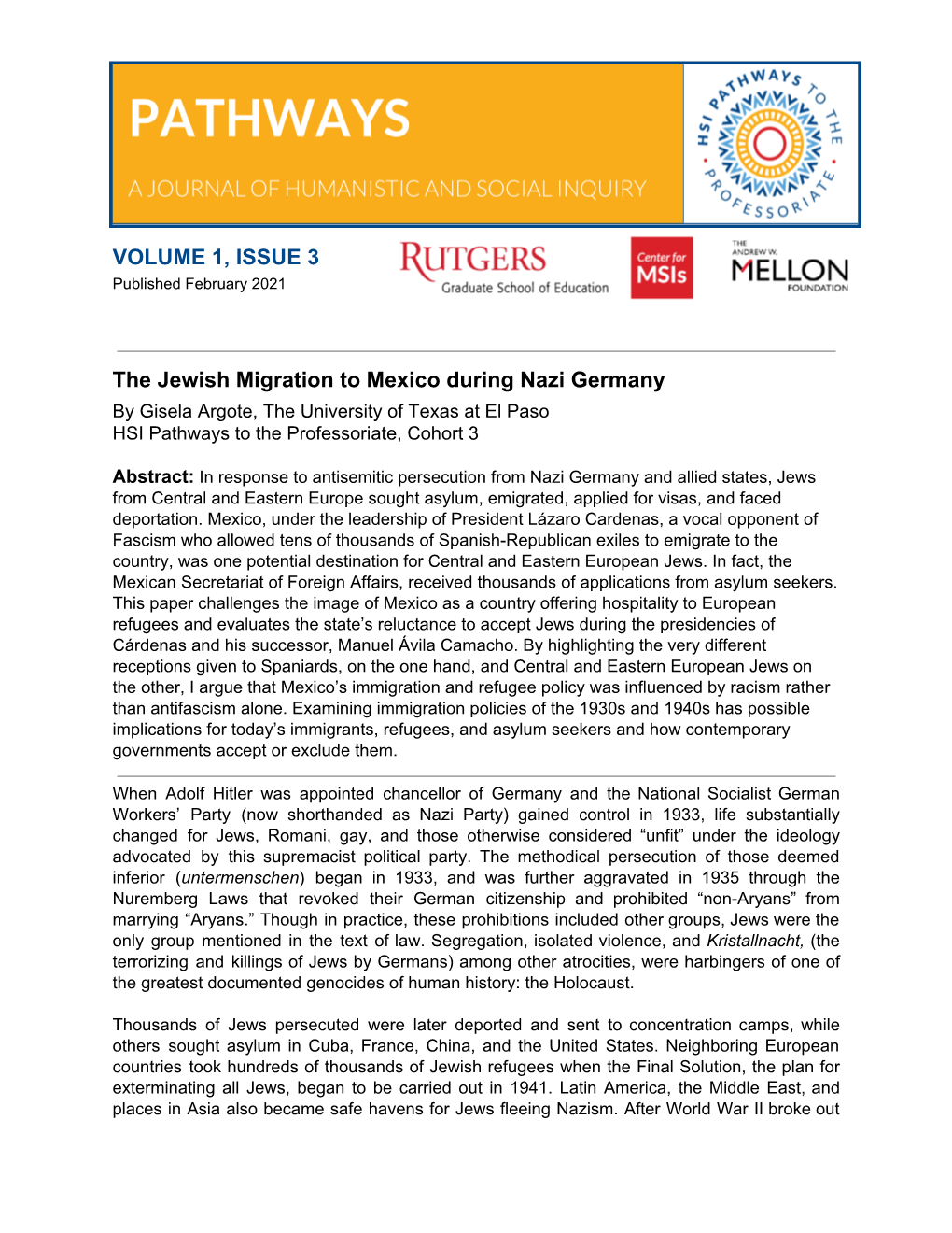 The Jewish Migration to Mexico During Nazi Germany by Gisela Argote, the University of Texas at El Paso HSI Pathways to the Professoriate, Cohort 3