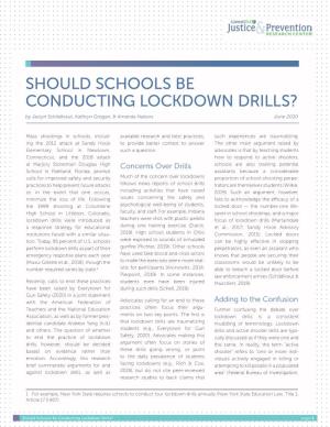 SHOULD SCHOOLS BE CONDUCTING LOCKDOWN DRILLS? by Jaclyn Schildkraut, Kathryn Grogan, & Amanda Nabors June 2020