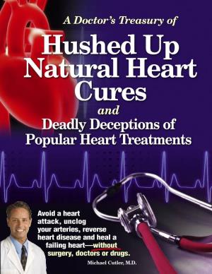 Deadly Deceptions of Popular Heart Treatments
