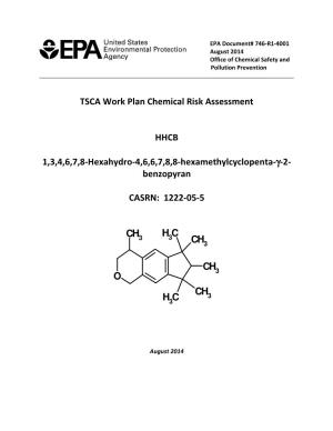 TSCA Work Plan Chemical Risk Assessment HHCB 1,3,4,6,7,8