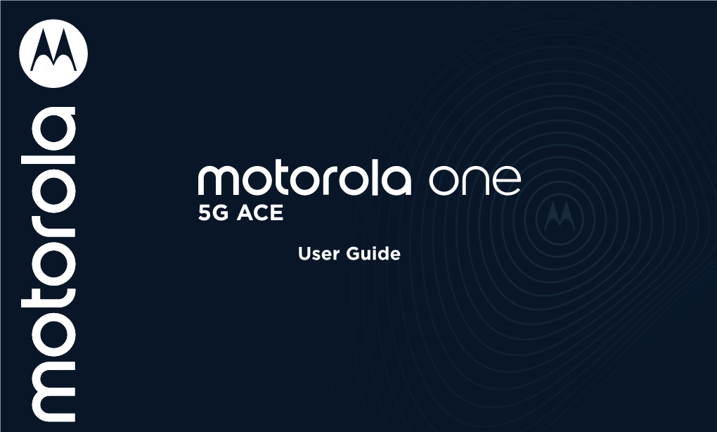 Motorola One 5G ACE User Guide