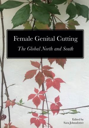 FEMALE GENITAL CUTTING the Global North and South