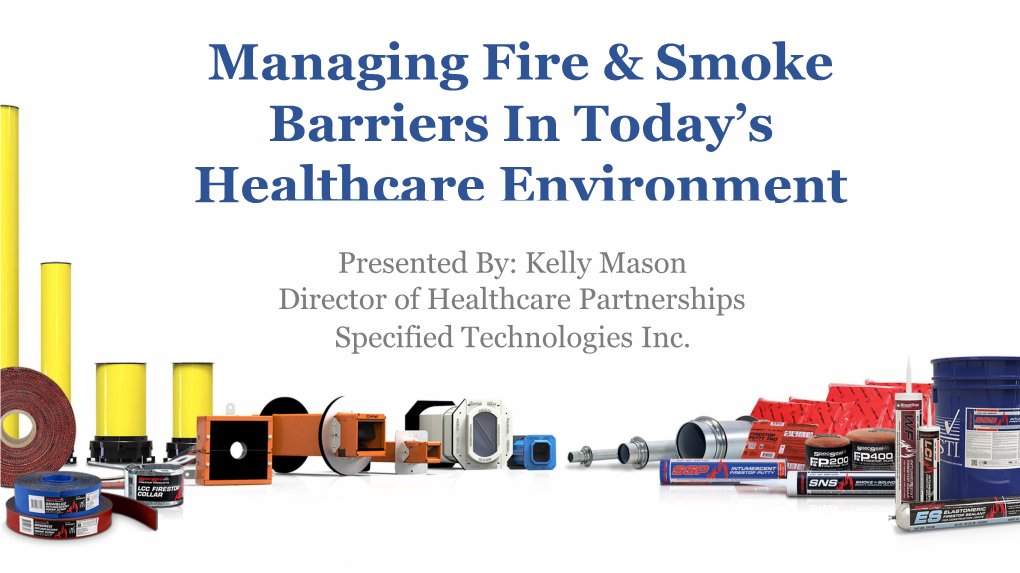 Managing Barriers in Today's Healthcare Environment