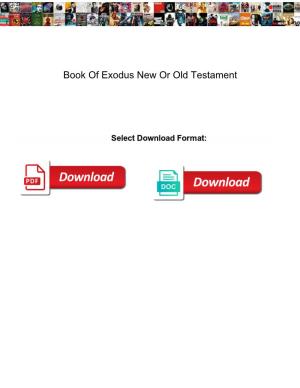 Book of Exodus New Or Old Testament