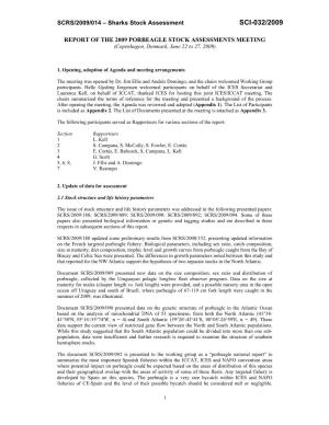 REPORT of the 2009 PORBEAGLE STOCK ASSESSMENTS MEETING (Copenhagen, Denmark, June 22 to 27, 2009)