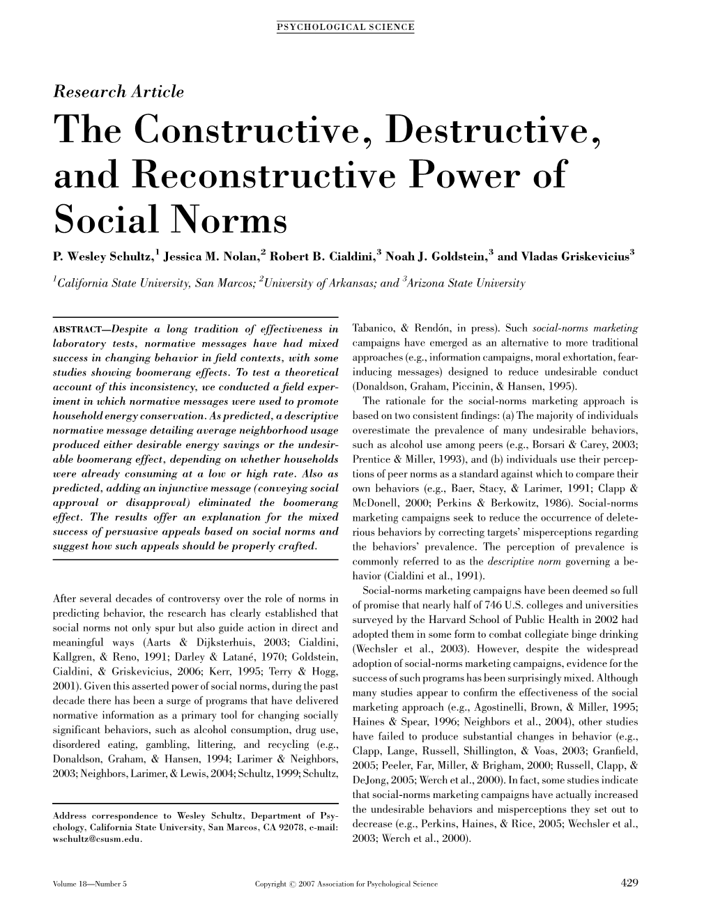 The Constructive, Destructive, and Reconstructive Power of Social Norms P