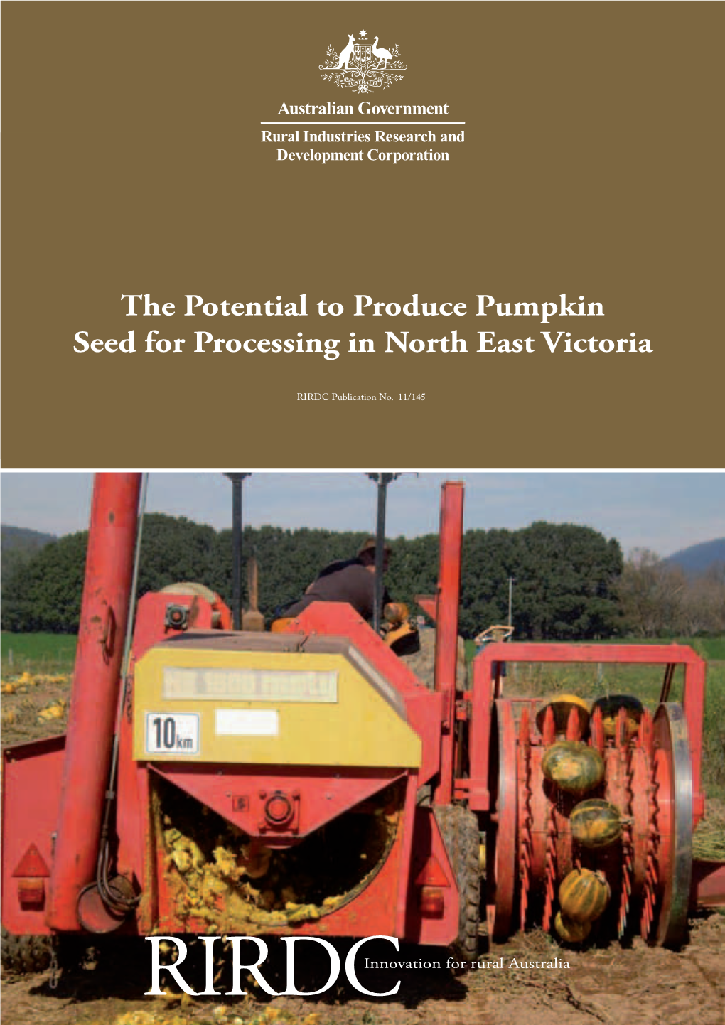 The Potential to Produce Pumpkin Seed for Processing in North East Victoria