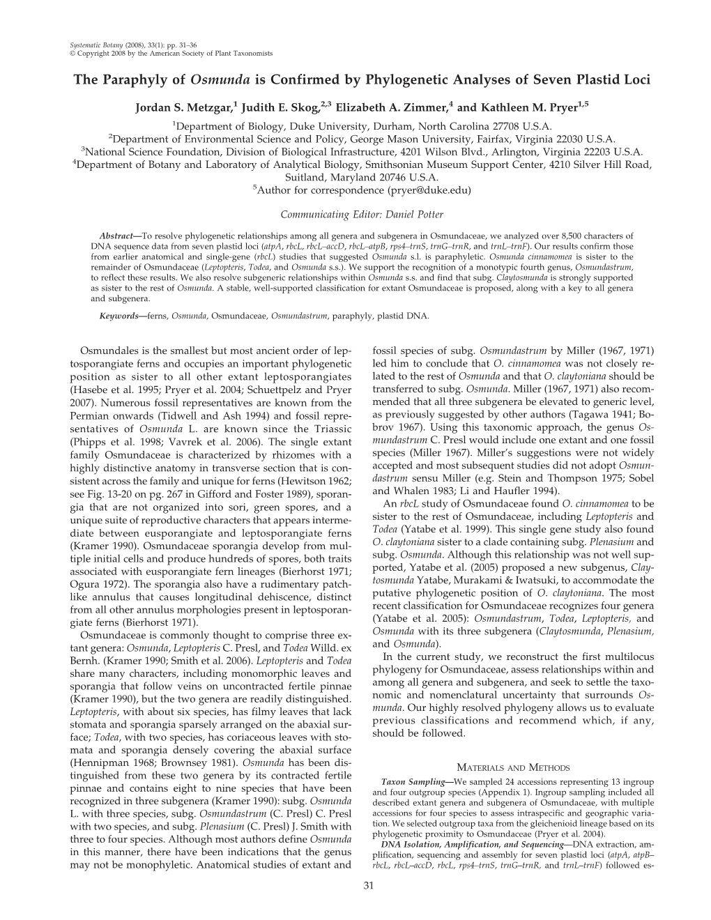 The Paraphyly of Osmunda Is Confirmed by Phylogenetic Analyses of Seven Plastid Loci